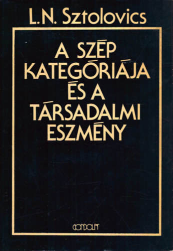 L. N. Sztolovics - A szp kategrija s a trsadalmi eszmny