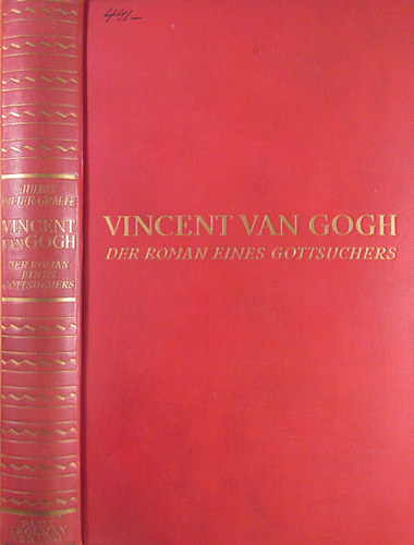 Julius Meier-Graefe - Vincent van Gogh. Der Roman eines Gottsuchers. Mit 8 Tiefdrucktafeln
