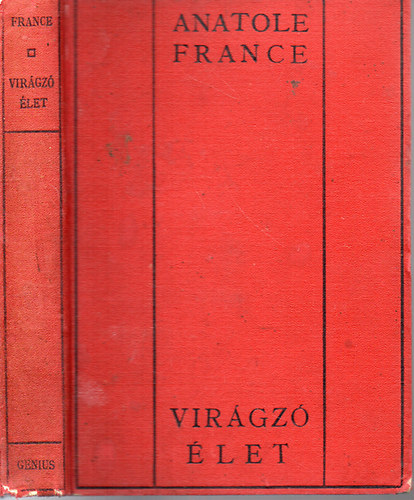 Anatole France - Vir�gz� �let