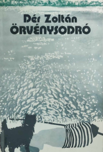 Dér Zoltán - Örvénysodró