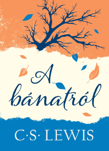 C. S. Lewis - A b�natr�l