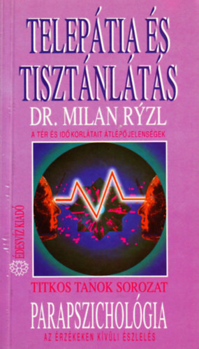 Milan dr. Ryzl - Teleptia s tisztnlts