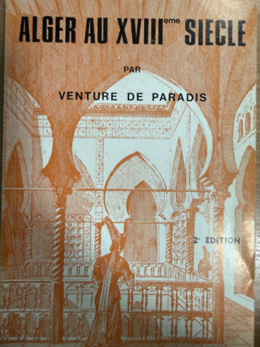 Alger au XVIIIeme siecle