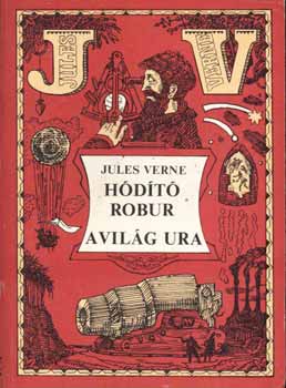 Verne Gyula - H�d�t� Robur-A vil�g ura