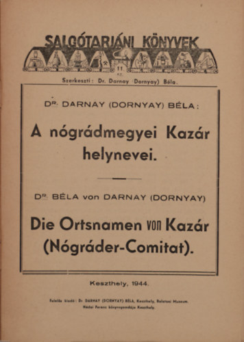 Darnai / Dornyay B�la - A n�gr�dmegyei Kaz�r helynevei