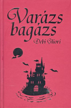 Debi Gliori - Varázs bagázs