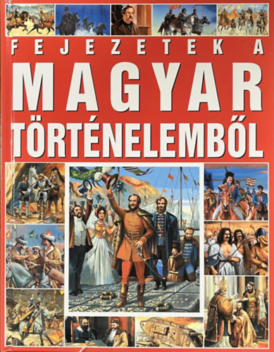Tth Dra - Fejezetek a magyar trtnelembl