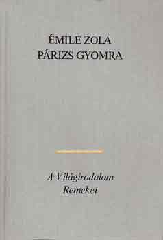 mile Zola - Prizs gyomra