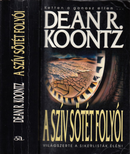 Dean R. Koontz - A sz�v s�t�t foly�i