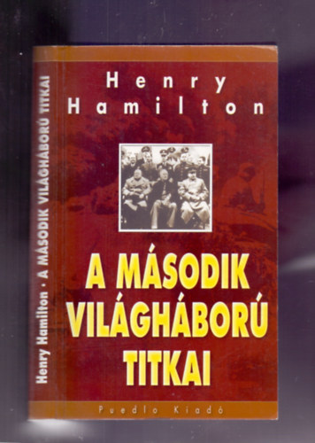 Henry Hamilton - A msodik vilghbor titkai