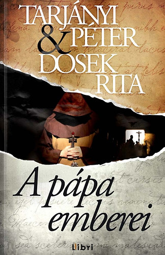 Tarjnyi Pter; Dosek Rita - A ppa emberei