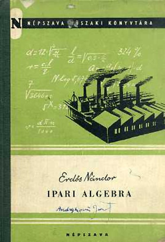 Erd�s N�ndor - Ipari algebra