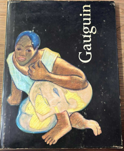 D. Fehr Zsuzsa dr. - Paul Gauguin - Akvarellek, pasztellek s sznes rajzok