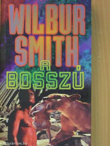 Wilbur Smith - A bosszú