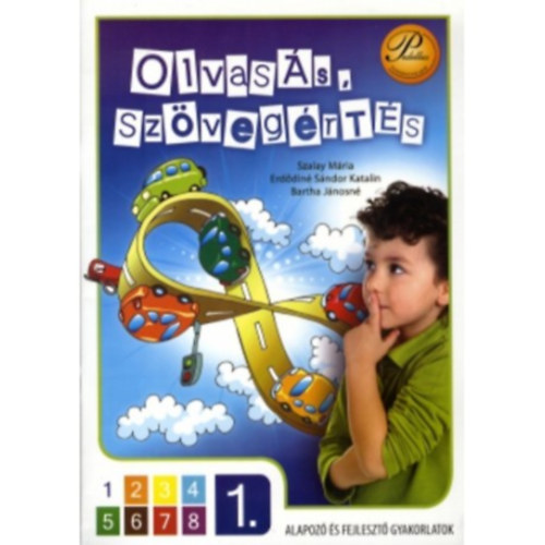 Barta J�nosn� - Erd�din� S�ndor Katalin - Szalay M�ria - Olvas�s, sz�veg�rt�s 1. oszt�ly