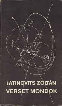 Latinovits Zoltn - Verset mondok
