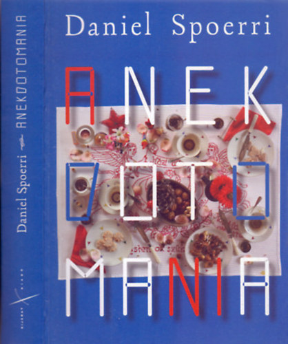 Spoerri Daniel - Anekdotomania