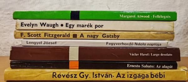 Evelyn Waugh, Scott Fitzgerald, Lengyel József, Václav Havel, Ernesto Sabato, Révész Gy. István Margaret Atwood - Szórakoztató irodalmi könyvcsomag