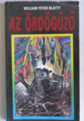 William Peter Blatty - Az rdgz