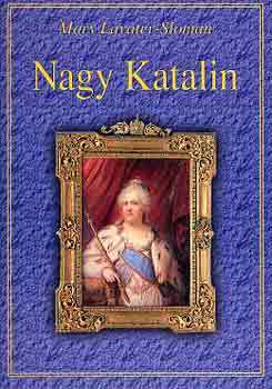 Sloman-Laveter Mary - Nagy Katalin(Laveter) - Oroszorsz�g