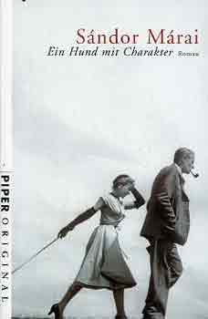 Márai Sándor - Ein Hund mit Charakter
