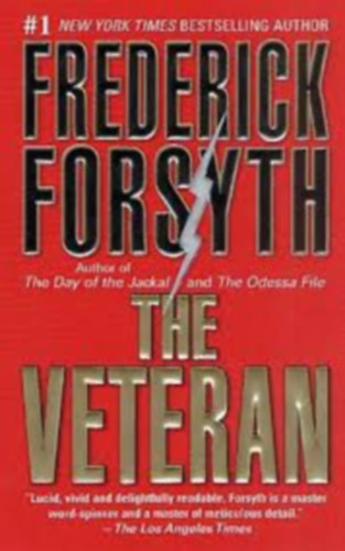 Frederick Forsyth - The Veteran