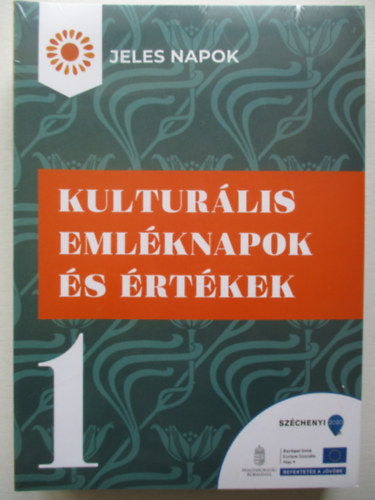 T�bb szerz� - Jeles napok - A k�znevel�s keretrendszer�hez kapcsol�d� m�r�si-�rt�kel�si �s digit�lis fejleszt�sek 1-5 - teljes