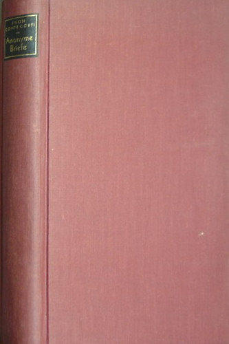 Egon Caesar Conte Corti - Anonyme Briefe an drei Kaiser