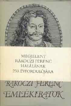 Rkczi Ferenc - Emlkiratok