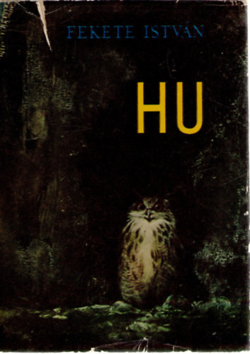 Fekete Istv�n - Hu - �llatreg�ny (Csergez�n P�l rajzaival)