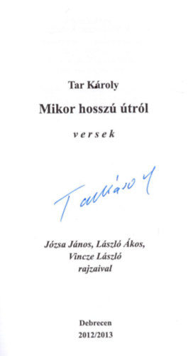 Tar Károly - A tűnt idő nyomában-aláírt.