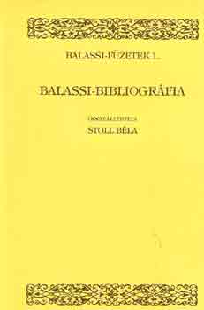 Stoll Bla - Balassi-bibliogrfia (Balassi-fzetek 1.)