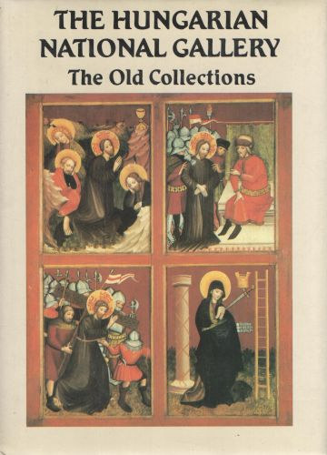 The Hungarian National Gallery - The Old Collections