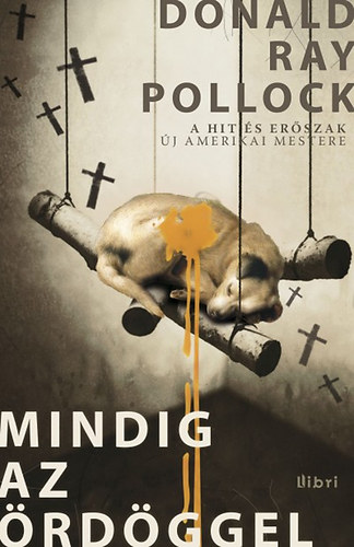 Donaldray Pollock - Mindig az �rd�ggel