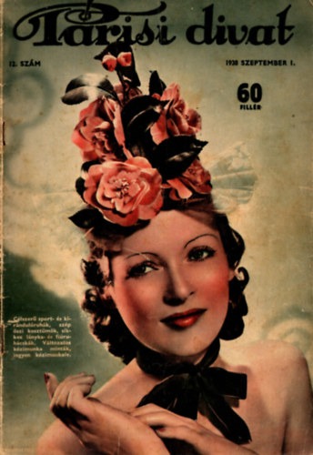 Somfay Margit (szerk.) - Párisi divat 1938. szeptember 1. (12. szám)