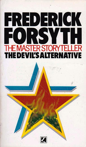 Frederick Forsyth - The Devil's Alternative