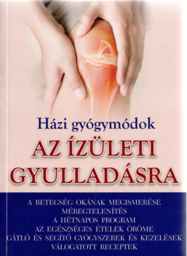 Hzi gygymdok az zleti gyulladsra