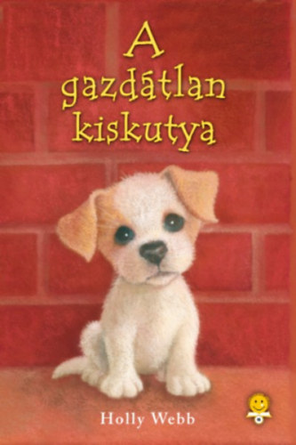 Holly Webb - A gazdátlan kiskutya