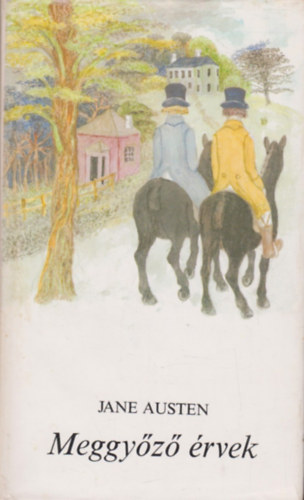 Jane Austen - Meggy�z� �rvek
