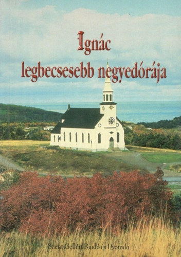 Willi Lambert S.J. - Ignc legbecsesebb negyedrja