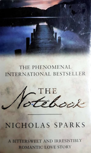 Nicholas Sparks - The Notebook