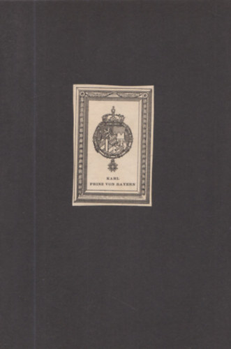 Ex Libris - Krolyi Tivadar bajor kirlyi herceg (I. Miksa fia) (1795-1875)