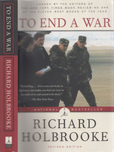 Richard Holbrooke - To end A War