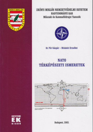 Dr. Miskolci Erzsbet Fr Gspr - Nato Trkpszeti Ismeretek - Egyetemi Jegyzet