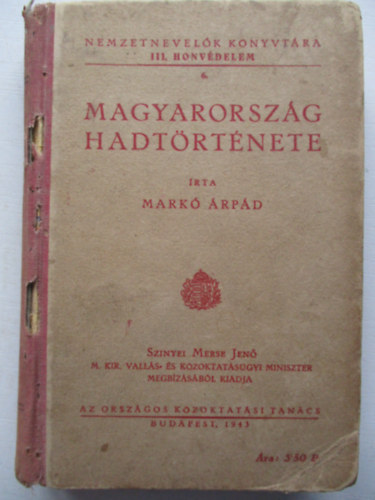 Mark� �rp�d - Magyarorsz�g hadt�rt�nete