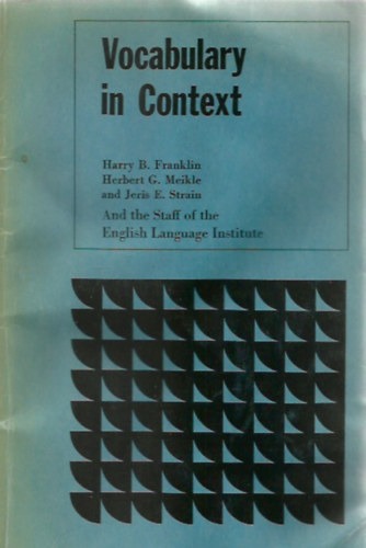 Harry B. Franklin; Herbert G. Meikle; Jeris E. Strain - Vocabulary in Context