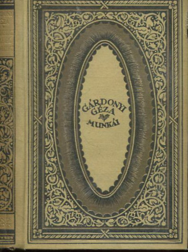 Grdonyi Gza - Amiket  az tler elhallgat (Grdonyi Gza munki)