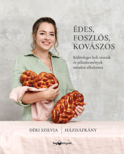 D�ri Szilvia - �des, foszl�s, kov�szos