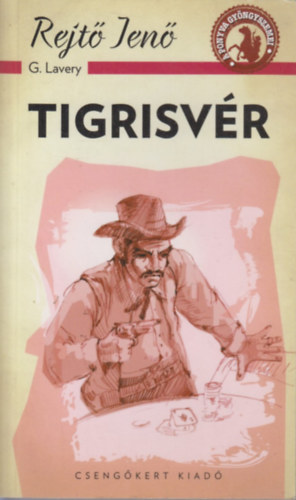 Rejt� Jen� - Tigrisv�r