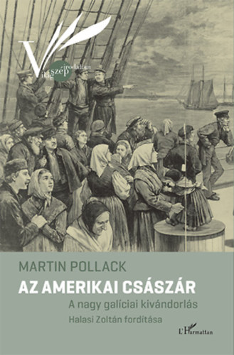 Martin Pollack - Az amerikai császár